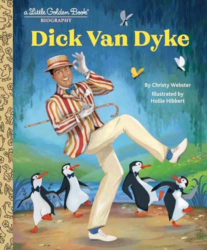 Cover of "Dick Van Dyke" biography with illustration of the actor and penguins.