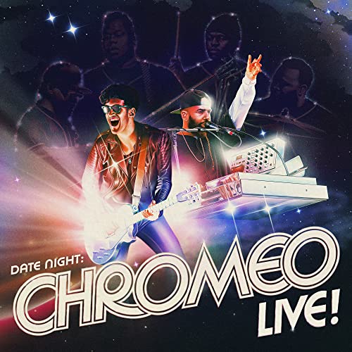 Chromeo band members performing live with instruments against a starry backdrop.