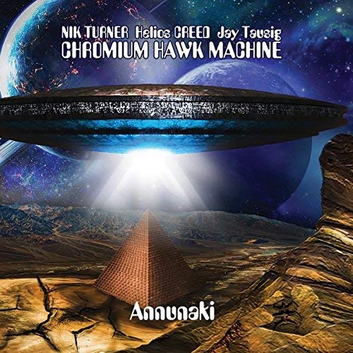 Chromium Hawk Machin - Annunaki [CD]