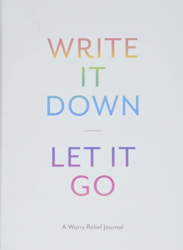 White journal cover with colorful text: "Write It Down, Let It Go".