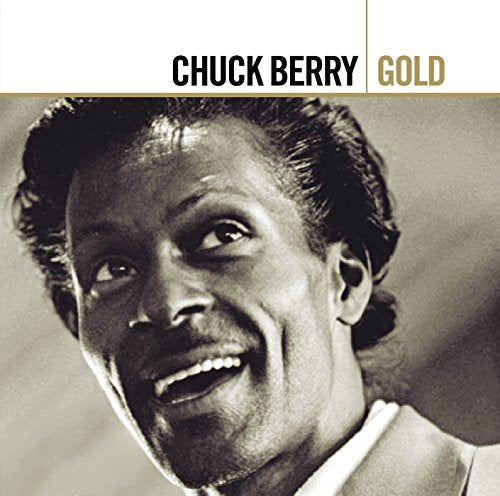 Black and white portrait of Chuck Berry smiling, with the text Chuck Berry Gold.