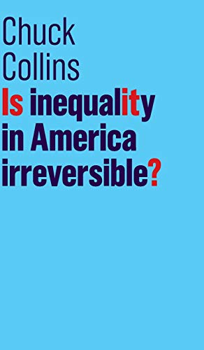 Book cover with blue background and red/white title: "Is Inequality in America irreversible?