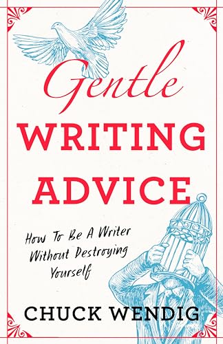 Book cover: “Gentle Writing Advice” with a dove and birdcage illustration.