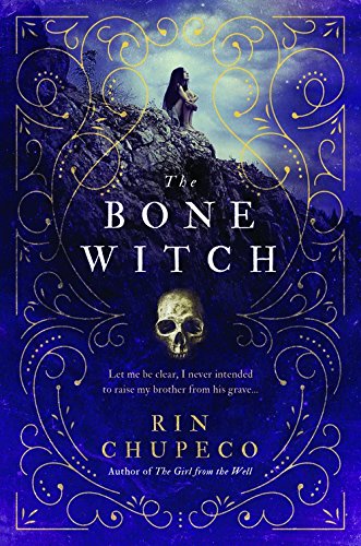 "The Bone Witch" book cover featuring a woman on a rocky outcrop with a skull.