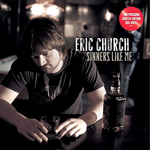 Eric Church album cover, “Sinners Like Me,” featuring a man with a drink.