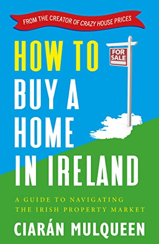 Book cover: “How to Buy a Home in Ireland” with a “For Sale” sign.