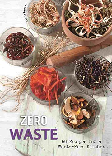 Cookbook cover with colorful vegetable scraps and the title "Zero Waste.