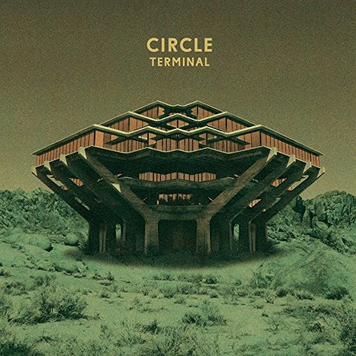 Album cover featuring a futuristic building in a desert landscape with "CIRCLE TERMINAL" text.