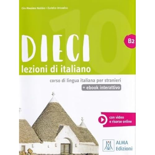 Italian language textbook "Dieci B2" with a photo of traditional buildings.