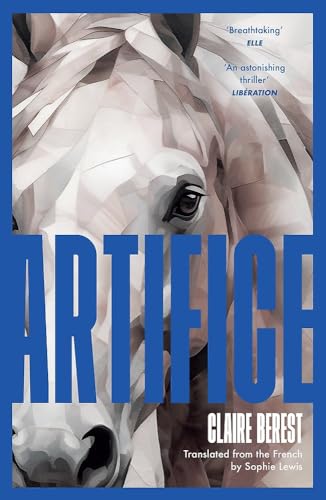 Book cover: “Artifice” features a fragmented horse portrait in shades of white.