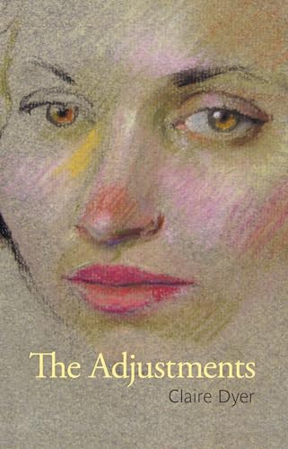 Pastel portrait of a woman’s face with book title, “The Adjustments.”