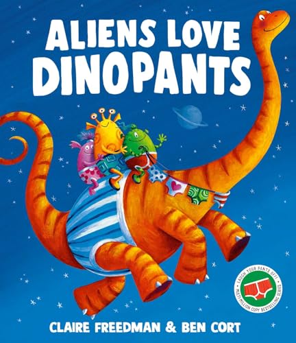 Book cover: aliens riding a long-necked dinosaur wearing striped pants.