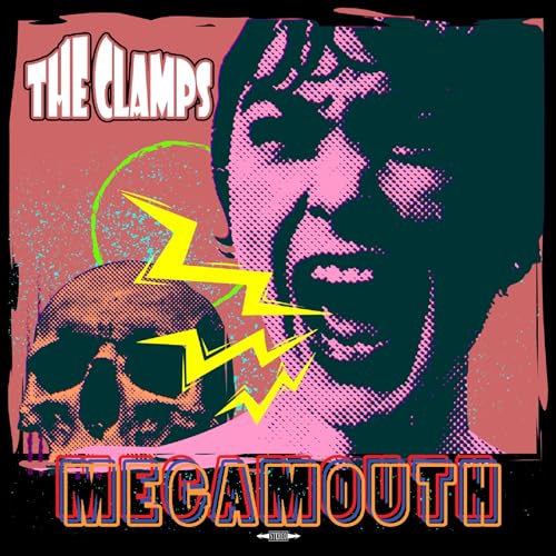 CD cover for The Clamps' "Megamouth" featuring a skull and open mouth.