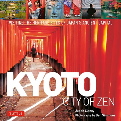 Book cover: Kyoto City of Zen, featuring a red torii gate pathway.