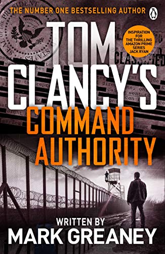 Book cover: "Command Authority" by Tom Clancy and Mark Greaney, with prison imagery.