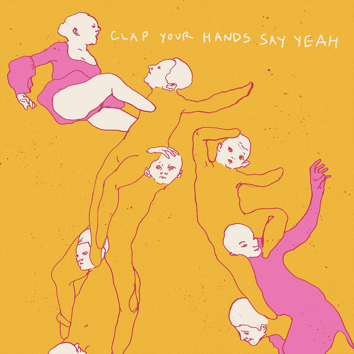 Stylized pink and orange figures on a yellow background with text "CLAP YOUR HANDS SAY YEAH
