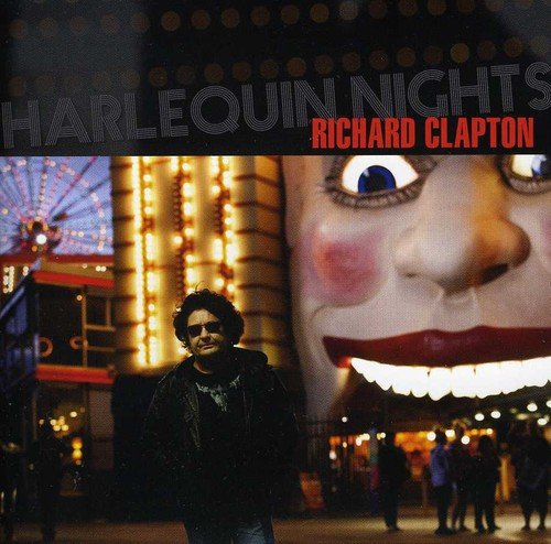 CD cover: Richard Clapton, carnival lights, and a clown face.