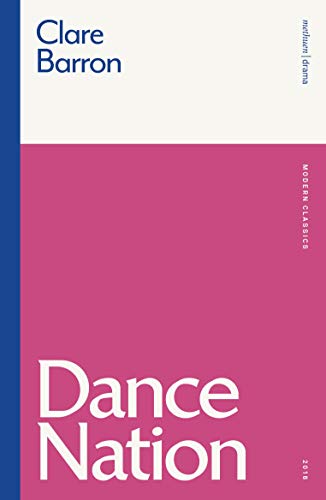 Book cover for Dance Nation by Clare Barron with white text on pink background.