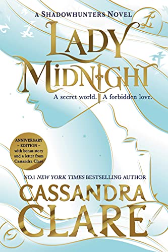 Book cover for Lady Midnight by Cassandra Clare with gold text on blue background.