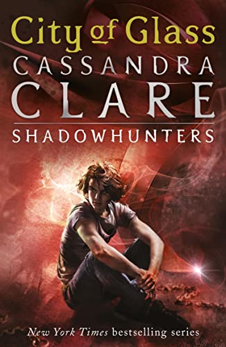 Book cover: "City of Glass" by Cassandra Clare, featuring a young man.