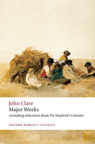 Book cover: “John Clare: Major Works” with a rural harvest scene.