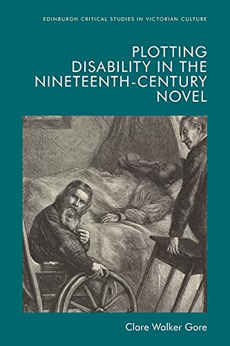 Book cover: "Plotting Disability in the Nineteenth-Century Novel" with a Victorian illustration.