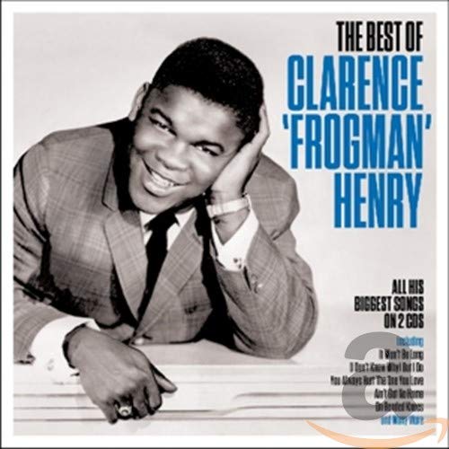 CD cover of Clarence “Frogman” Henry, smiling in a suit and tie.