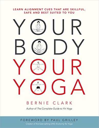 Book cover titled Your Body Your Yoga by Bernie Clark with yoga pose illustrations.