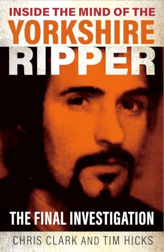 Book cover featuring a portrait of Peter Sutcliffe, the Yorkshire Ripper.