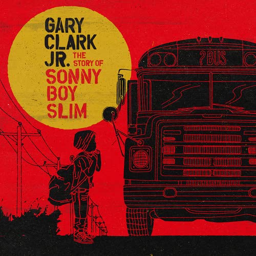 Gary Clark Jr. album cover: a boy waits by a school bus, red background.