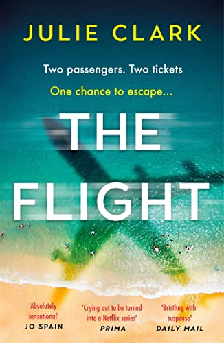 Book cover: “The Flight” by Julie Clark, featuring an airplane over a beach.