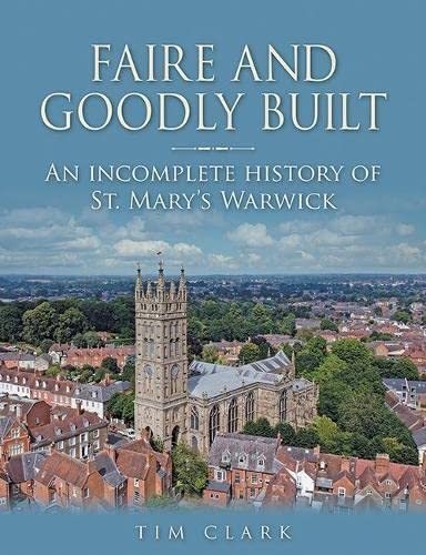 Book cover featuring St. Mary’s Church, Warwick, and surrounding town.