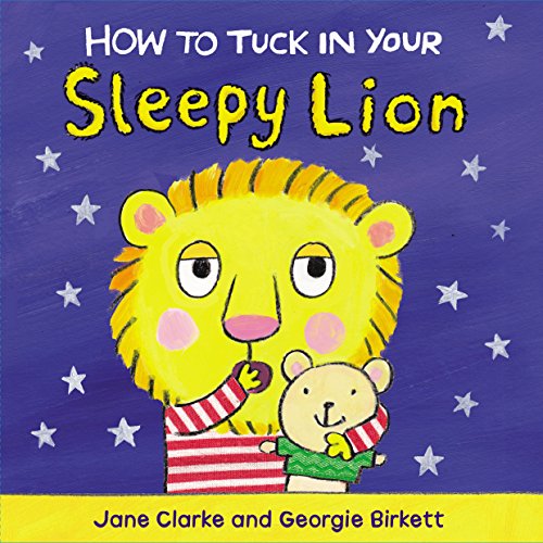 The image shows a children's book cover featuring a cartoon lion and a teddy bear. Here is a concise description of the image in 15 words or less: "Children's book cover with cartoon lion, teddy bear, and stars on a purple background."
