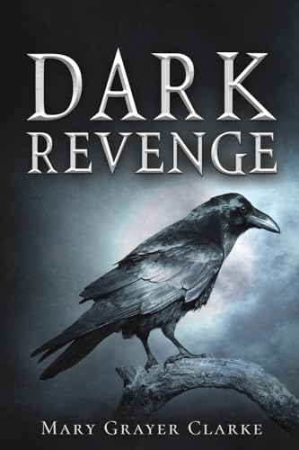 Book cover: "Dark Revenge" with a raven perched on a branch.