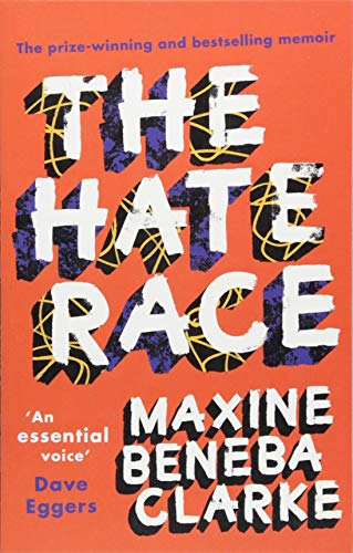 Book cover: "The Hate Race" by Maxine Beneba Clarke, orange and purple.