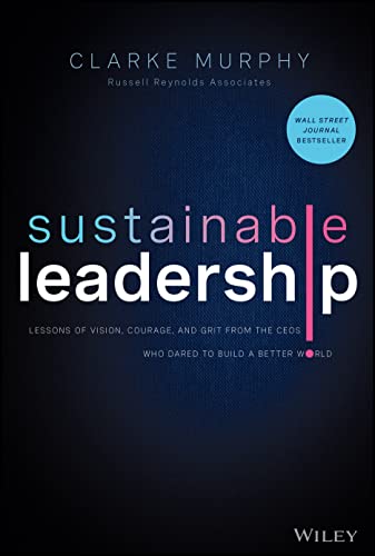 Book cover: "Sustainable Leadership" by Clarke Murphy, with blue and white text.