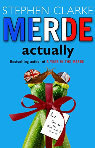 Book cover with title Merde actually, featuring two snails on zucchini tied with ribbon.