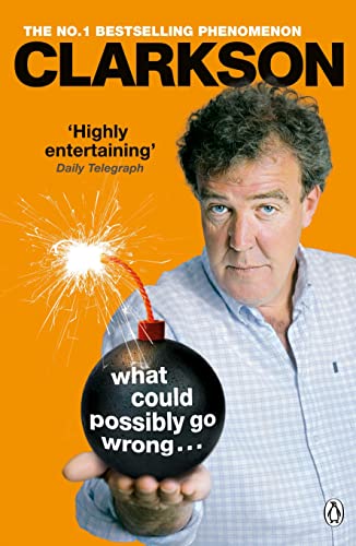 Book cover featuring Jeremy Clarkson holding a lit dynamite bundle.