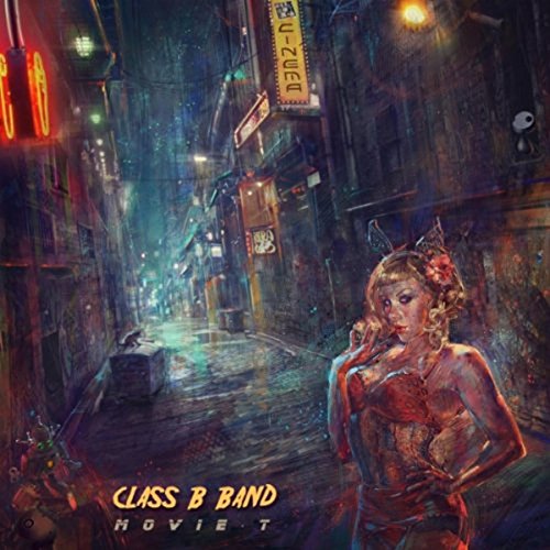 CD cover for “Movie T” by Class B Band, featuring a woman and city scene.