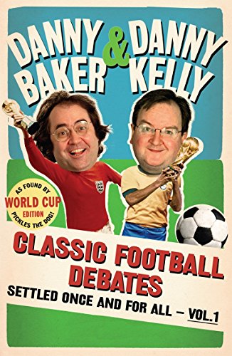 Book cover featuring Danny Baker and Danny Kelly with a soccer ball.