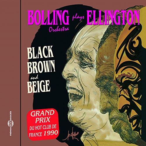 CD cover for Claude Bolling’s “Black Brown and Beige” featuring sketched portraits.