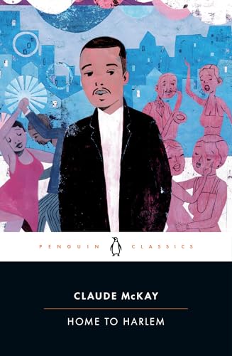 Book cover: "Home to Harlem" by Claude McKay, featuring illustrated figures.