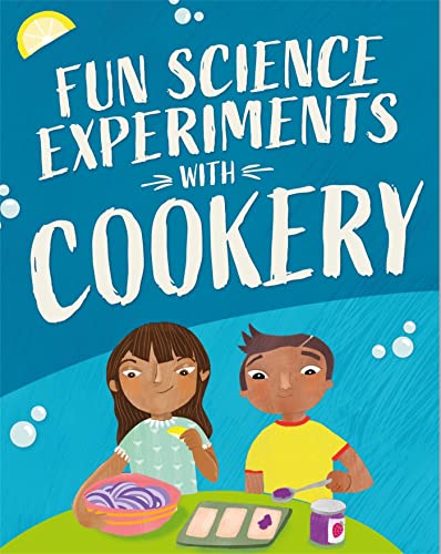 Book cover: “Fun Science: Experiments with Cookery” featuring two children cooking.