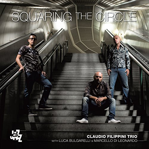 CD cover for Claudio Filippini Trio’s “Squaring the Circle,” featuring three men on stairs.