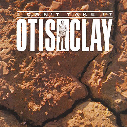 Vinyl record cover featuring Otis Clay portrait on cracked earth background.