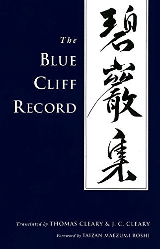 Book cover: "The Blue Cliff Record" with black and white calligraphy.