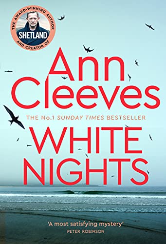 Book cover for White Nights by Ann Cleeves featuring birds over a misty beach.