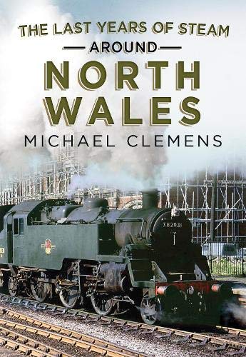Book cover featuring a black steam locomotive in North Wales.