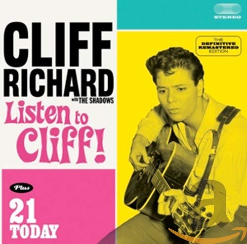 CD cover: Cliff Richard with guitar, text “Listen to Cliff!” and “21 Today”.