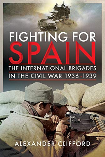 Book cover: "Fighting for Spain" depicting soldiers and wartime imagery.